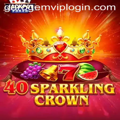 Explore the Excitement of 40SparklingCrown