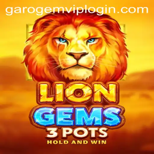 Discover the Exciting World of LionGems3pots and Garo Gem PH