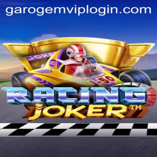 RacingJoker: Embark on a Thrilling Ride with Garo Gem PH